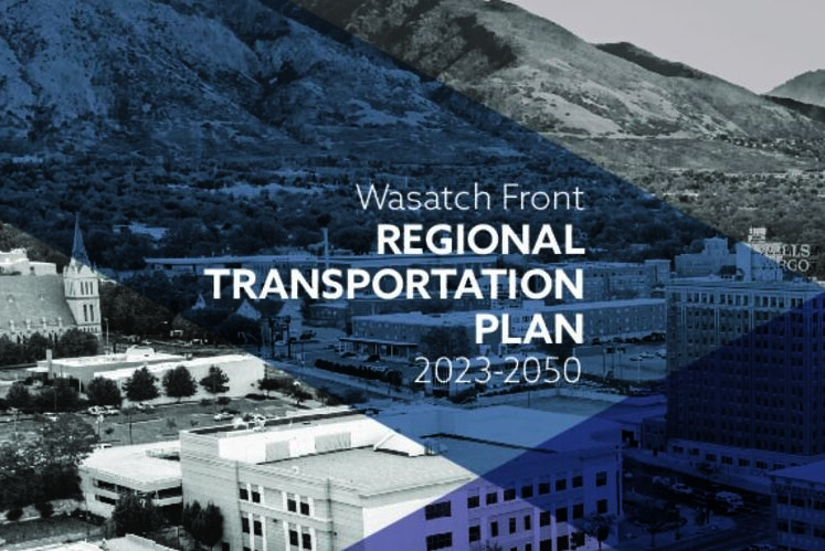 Featured image for “WFRC Unanimously Votes to Adopt Regional Transportation Plan to Enhance Mobility and Address Needs of a Growing Region”